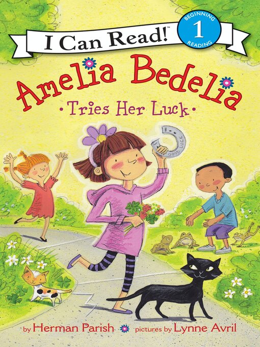 Title details for Amelia Bedelia Tries Her Luck by Herman Parish - Wait list